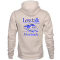 "Less Talk More Tracks" Hoodie